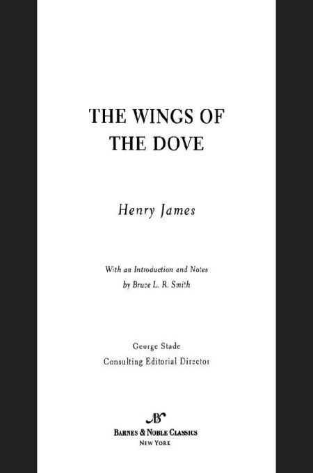 Wings Of The Dove James Henry James Henry