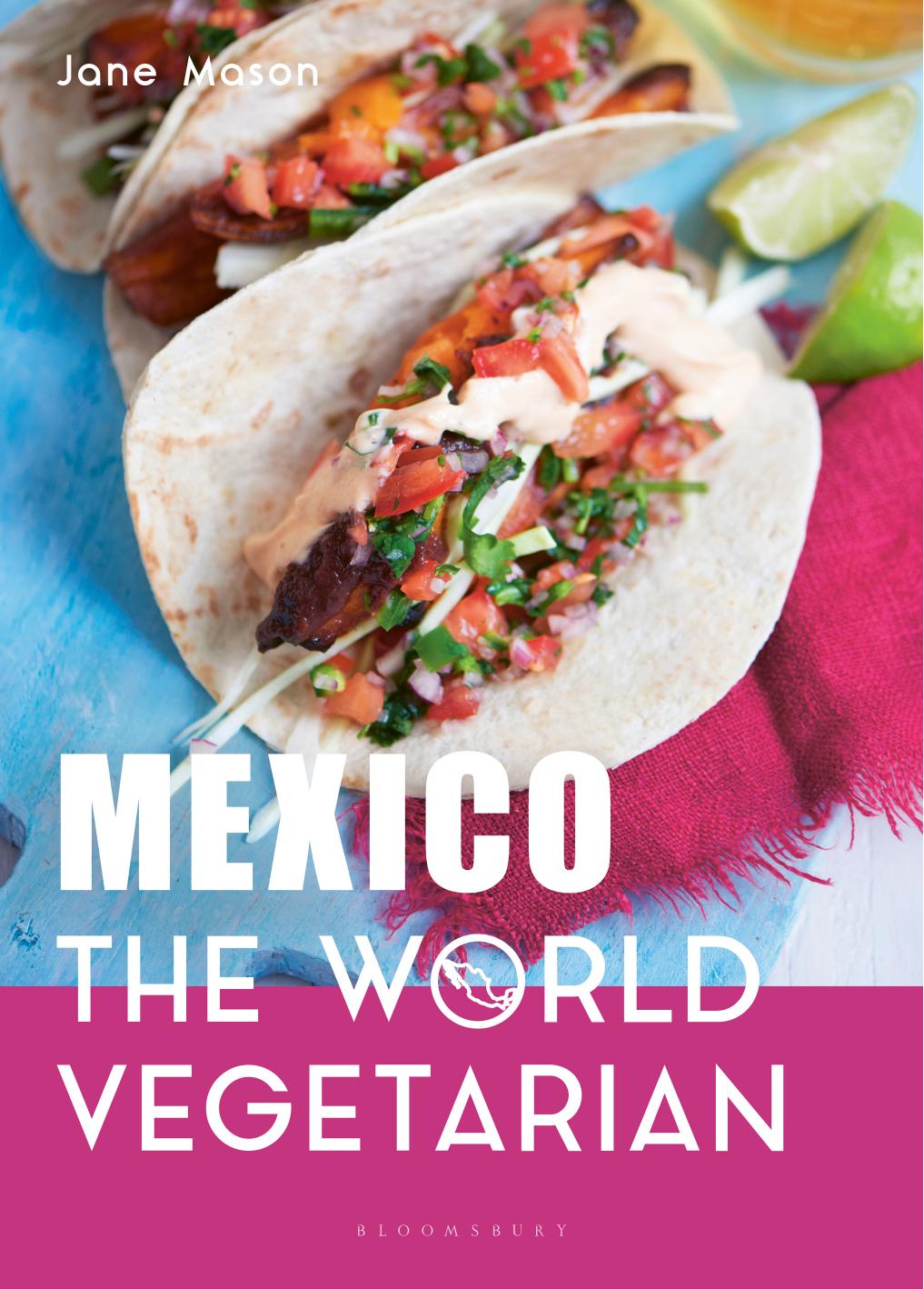 Mexico The World Vegetarian Jane Mason