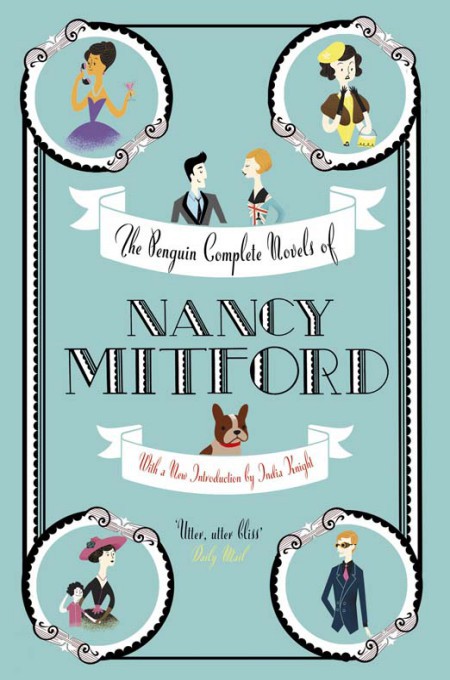 The Penguin Complete Novels Of Nancy Mitford Mitford Nancy Mitford Nancy