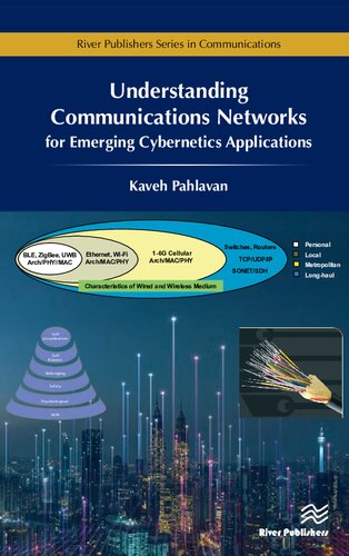 Understanding Communications Networks For Cybernetics Applications Kaveh Pahlavan