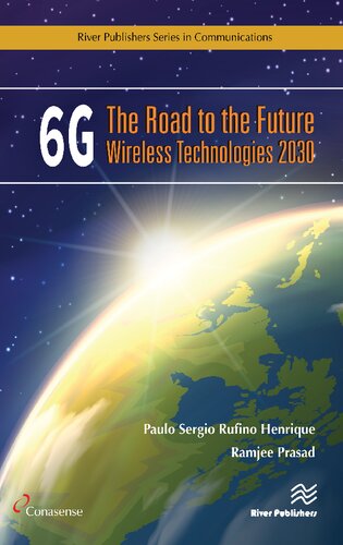 6g The Road To The Future Wireless Technologies 2030 Paulo Sergio Rufino Henrique