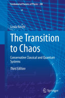 The Transition To Chaos Conservative Classical And Quantum Systems 3rd Edition Linda Reichl