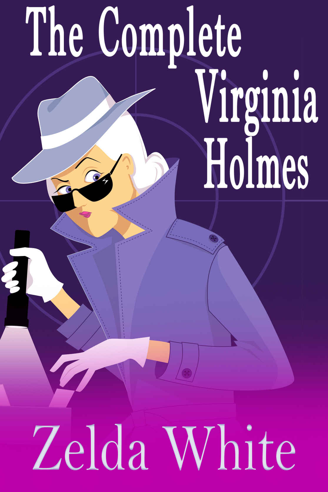 The Complete Virginia Holmes Cozy Mysteries Books 16 Zelda White White