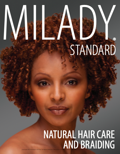 Milady Standard Natural Hair Care Braiding 1st Edition Diane Carol Bailey