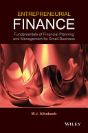 Entrepreneurial Finance Fundamentals Of Financial Planning And Management For Small Business M J Alhabeeb