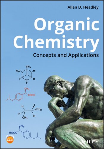 Organic Chemistry Concepts And Applications Allan D Headley