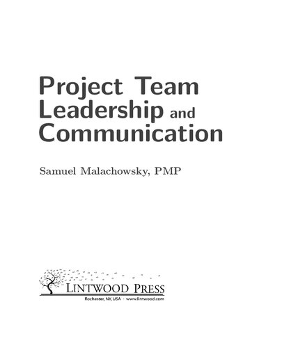 Project Team Leadership And Communication Malachowsky Samuel A