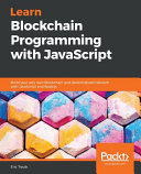 Learn Blockchain Programming With Javascript Eric Traub