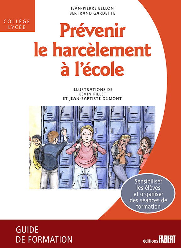 Prvenir Le Harclement Lcole Jean Pierre Bellon Bertrand Gardette