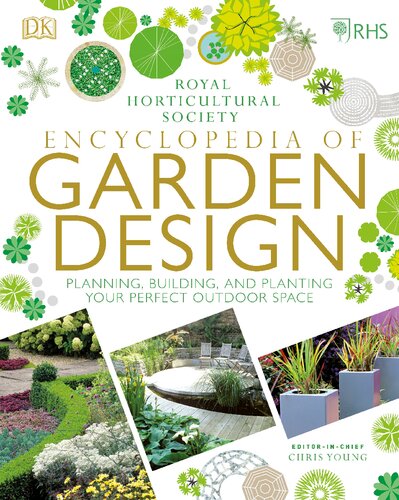 Royal Horticultural Society Encyclopedia Of Garden Design Chris Young