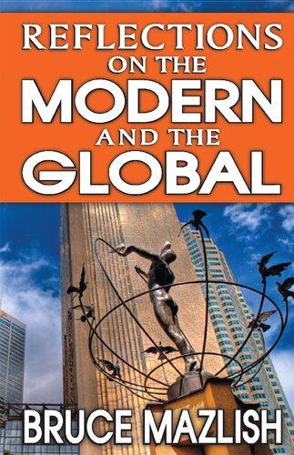 Reflections On The Modern And The Global Bruce Mazlish