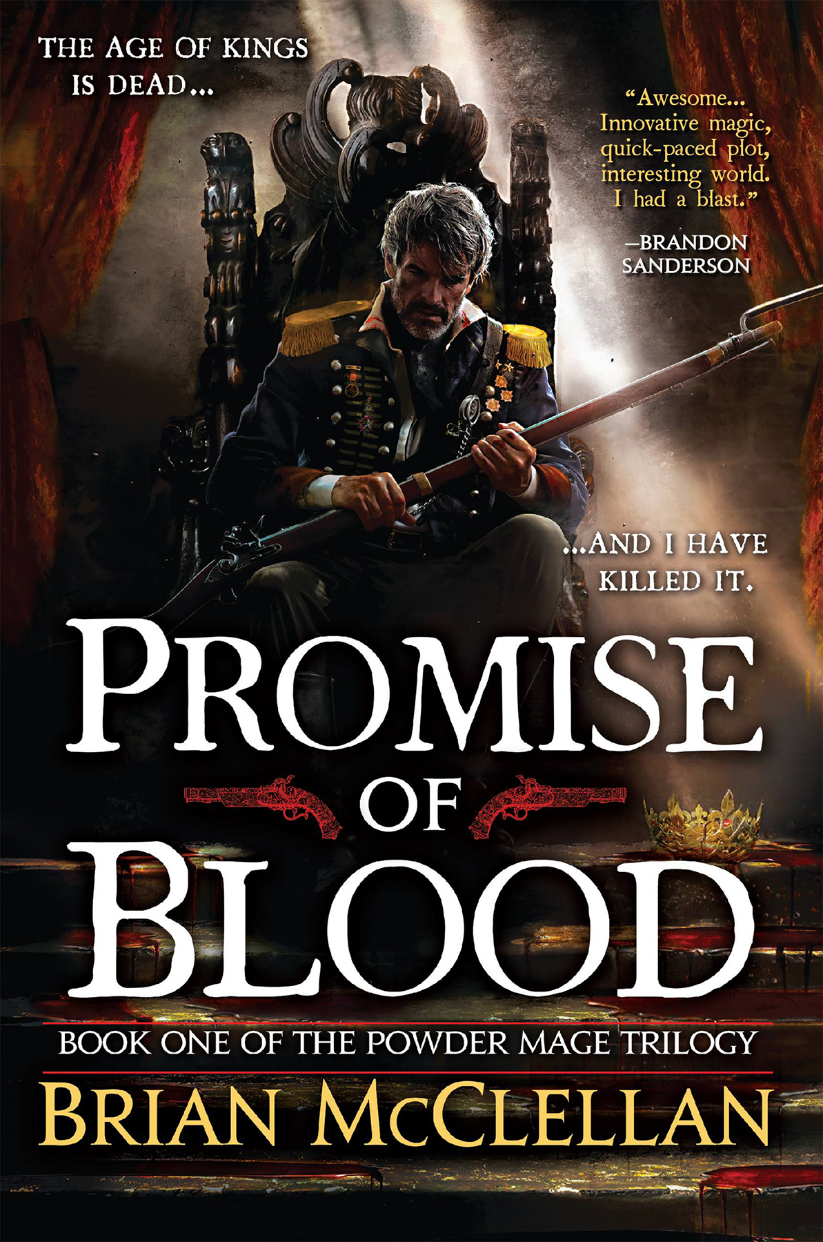 Promise Of Blood Brian Mcclellan
