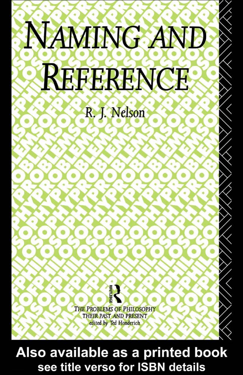 Naming And Reference The Link Of Word To Object Problems Of Philosophy 1st Edition Nelson