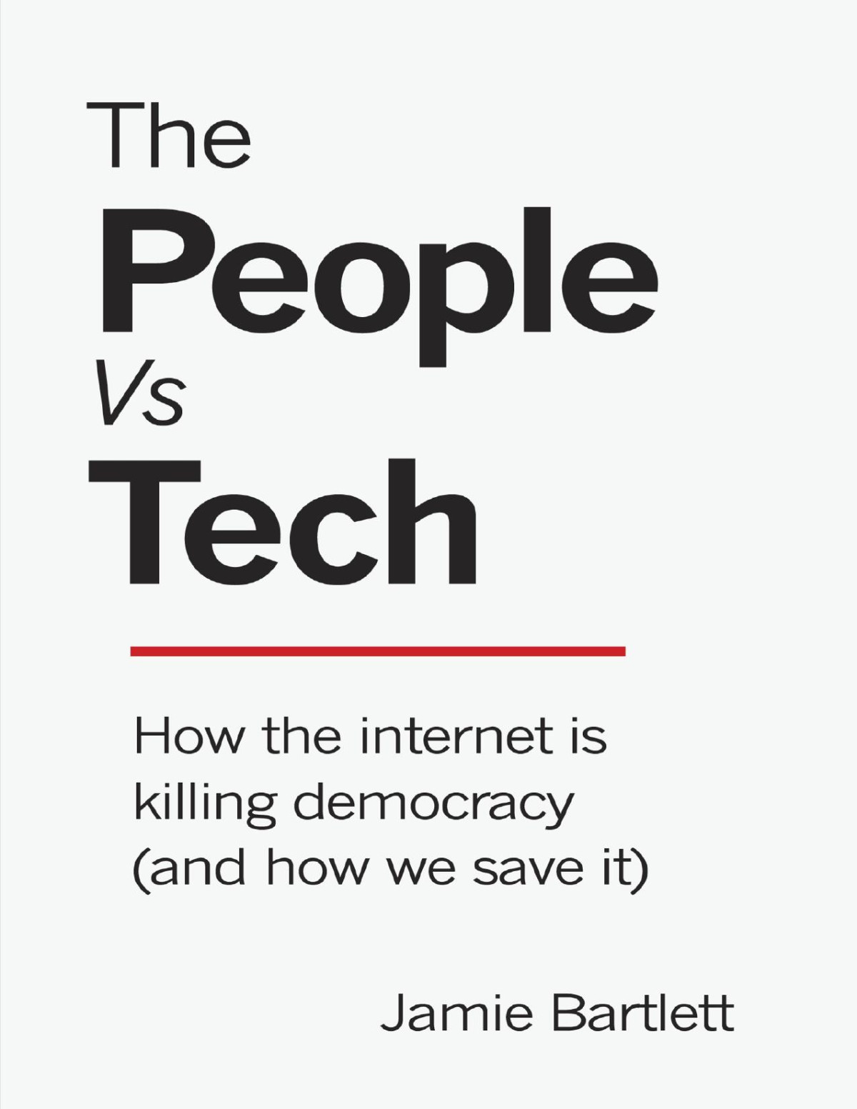 People Vs Tech The Bartlett J