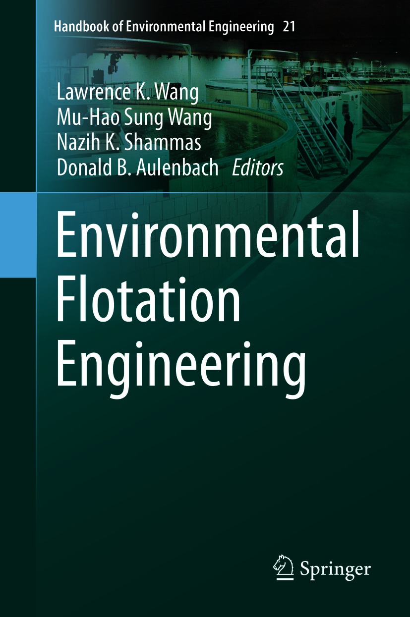 Environmental Flotation Engineering Lawrence K Wang