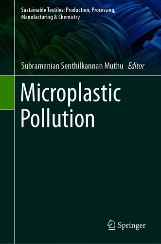 Microplastic Pollution 1st Edition Subramanian Senthilkannan Muthu Editor