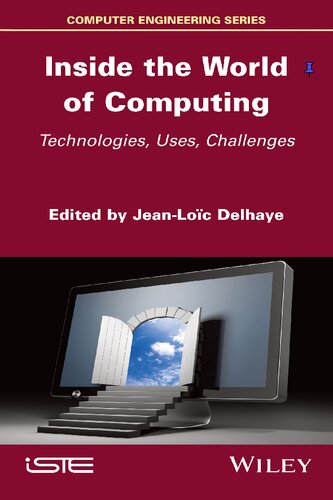 Inside The World Of Computing Technologies Uses Challenges 1st Edition Vijayanandra