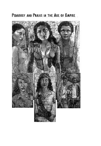 Pedagogy And Praxis In The Age Of Empire Towards A New Humanism Transgressions Cultural Studies And Education Mclaren