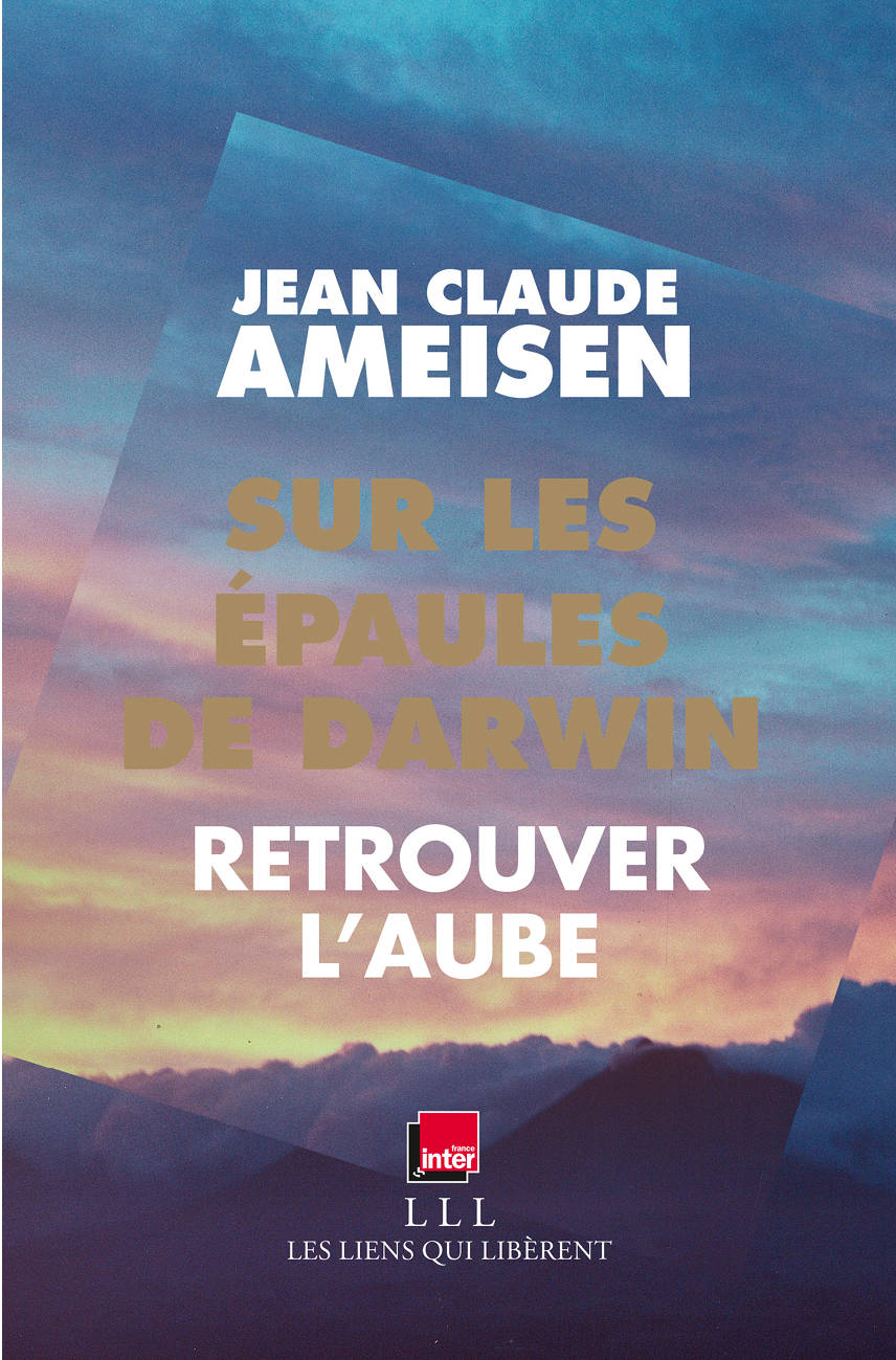 Sur Les épaules De Darwin Jean Claude Ameisen