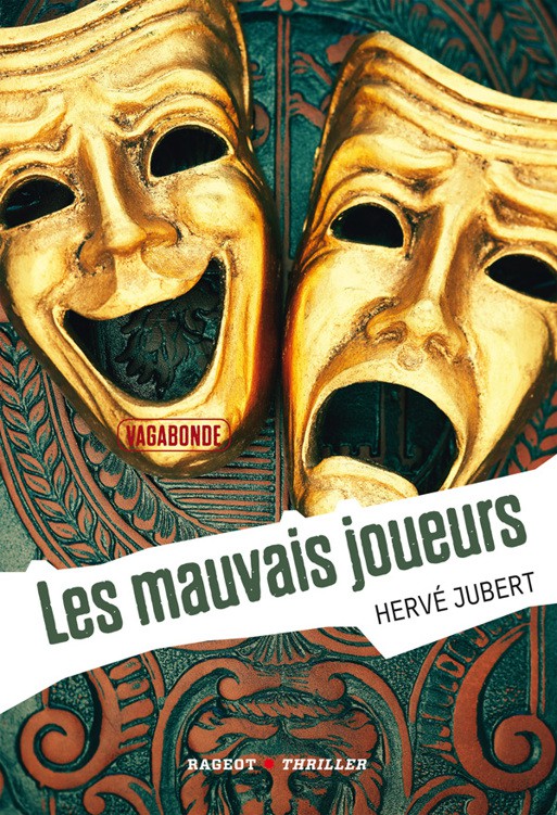Vagabonde 03 Les Mauvais Joueurs Jubert Herv Jubert Herv