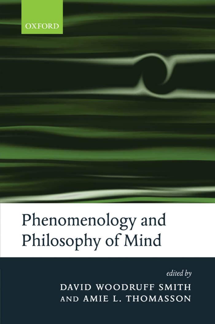 Phenomenology And Philosophy Of Mind David Woodruff Smith Amie L Thomasson
