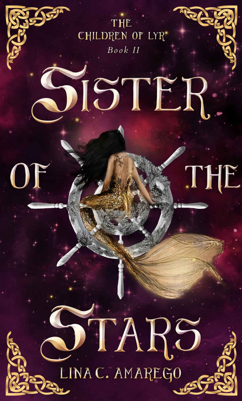 Sister Of The Stars The Children Of Lyr Book 2 Lina C Amarego