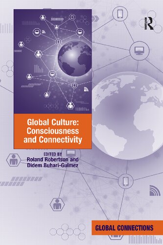 Global Culture Consciousness And Connectivity Roland Robertson