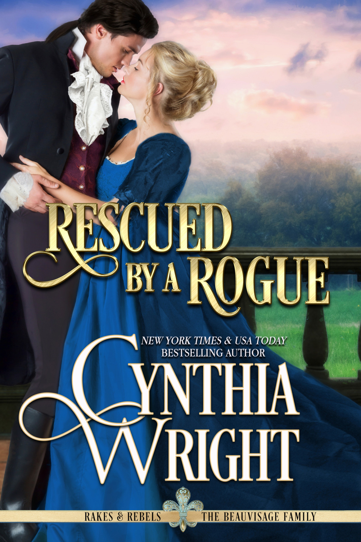 Rescued By A Rogue Rakes Rebels The Beauvisage Family 2 Wright