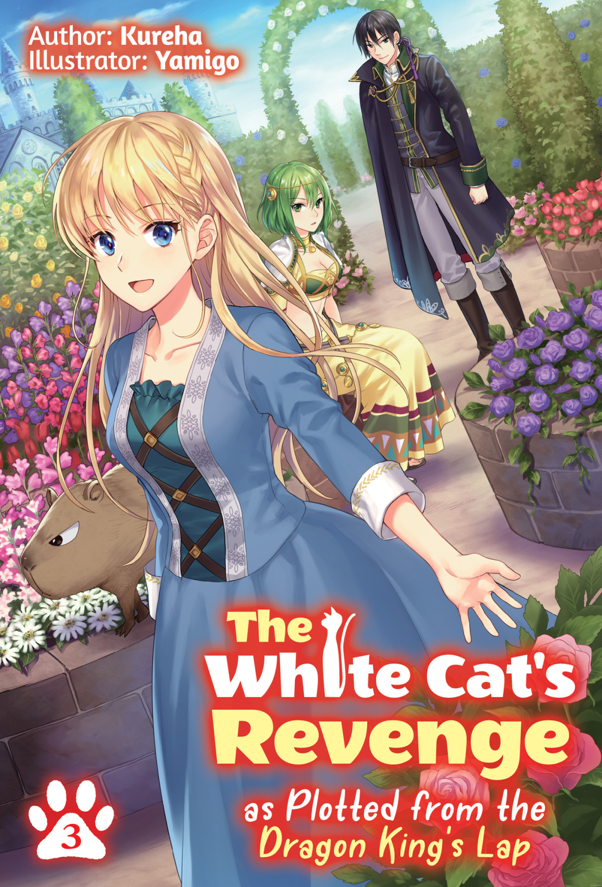 The White Cats Revenge As Plotted From The Dragon Kings Lap Volume 3 Kureha Kureha
