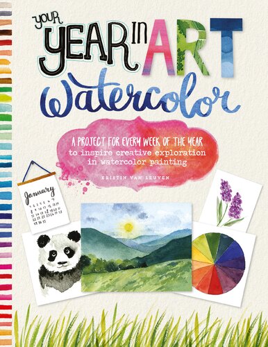 Your Year In Art Watercolor Kristin Van Leuven