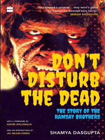 Dont Disturb The Dead The Story Of The Ramsay Brothers Shamya Dasgupta