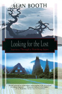 Looking For The Lost Journeys Through A Vanishing Japan Alan Booth