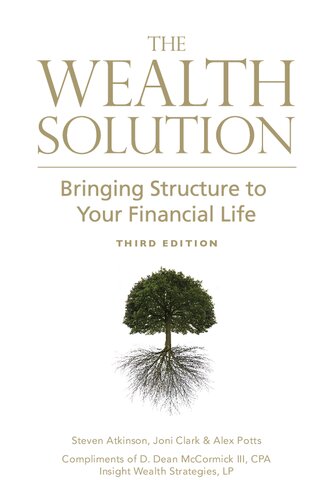 The Wealth Solution 3rd Edition Limited Edition With Foreword By Carlos Padial Iii Cfp 3rd Edition Alex Potts Steven Atkinson