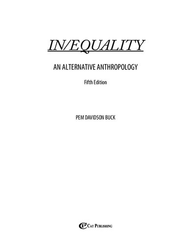 Inequality An Alternative Anthropology 5th Edition Pem Davidson Buck