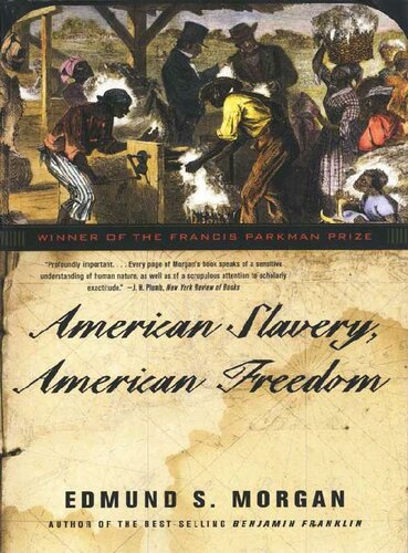American Slavery American Freedom Edmund S Morgan