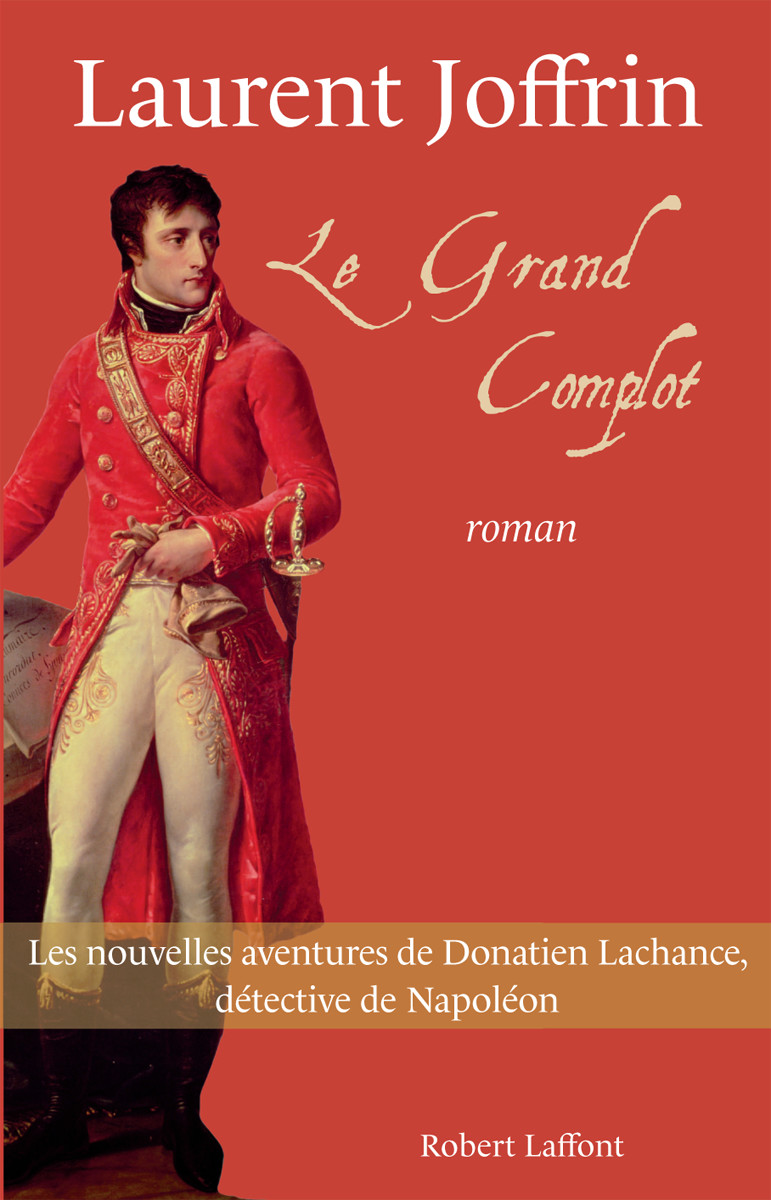 Donatien Lachance 02 Le Grand Complot Joffrin Laurent Joffrin