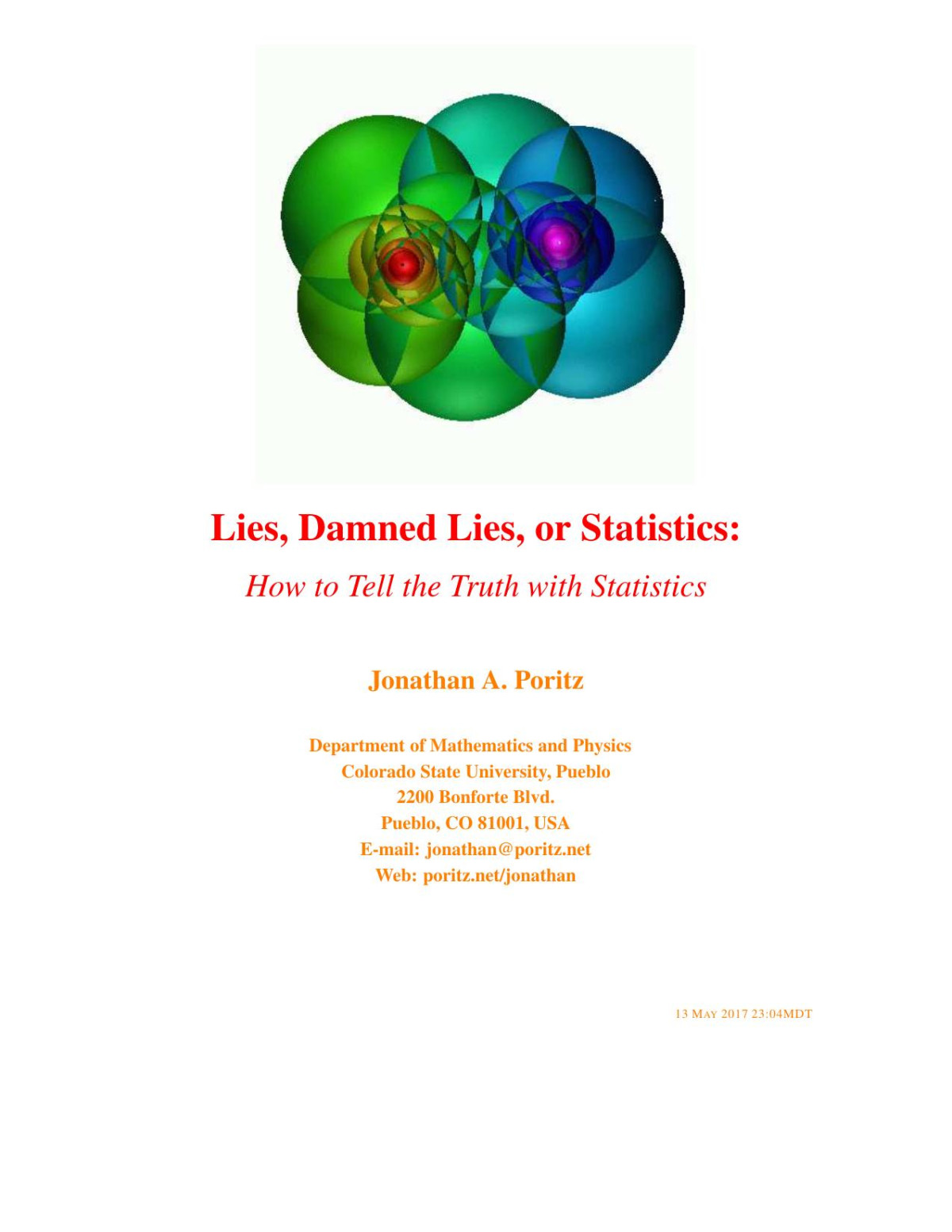 Lies Damned Lies Or Statistics How To Tell The Truth With Statistics 1st Edition Jonathan A Poritz