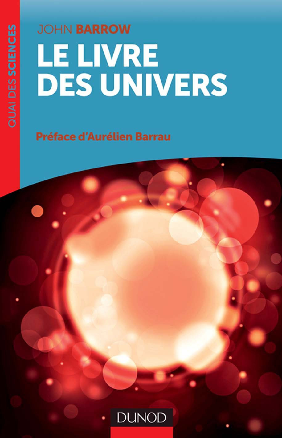 Le Livre Des Univers John Barrow