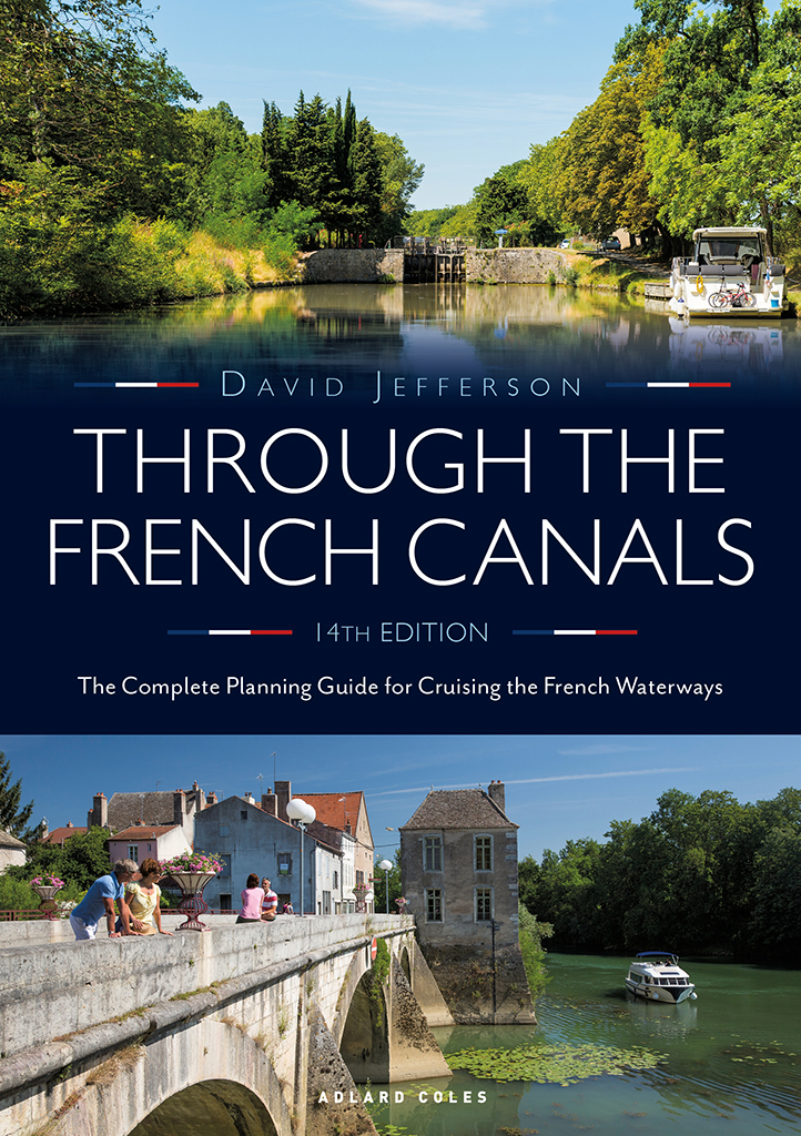 Through The French Canals David Jefferson