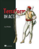 Terraform In Action Meap V10 Meap Scott Winkler