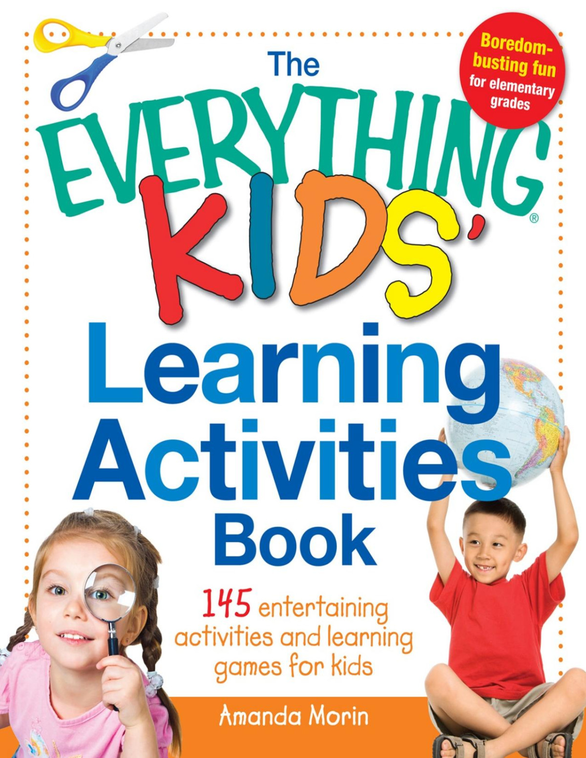 The Everything Kids Learning Activities Book Amanda Morin Morin
