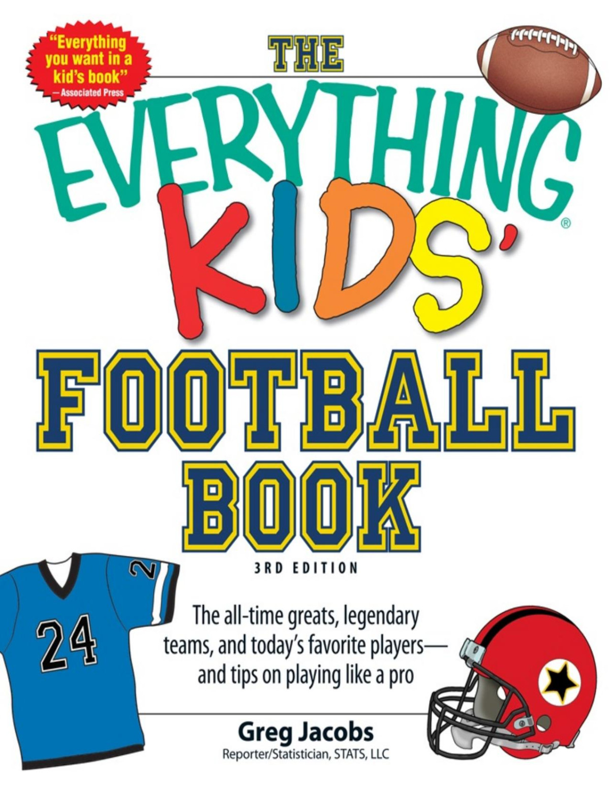 The Everything Kids Football Book Greg Jacobs