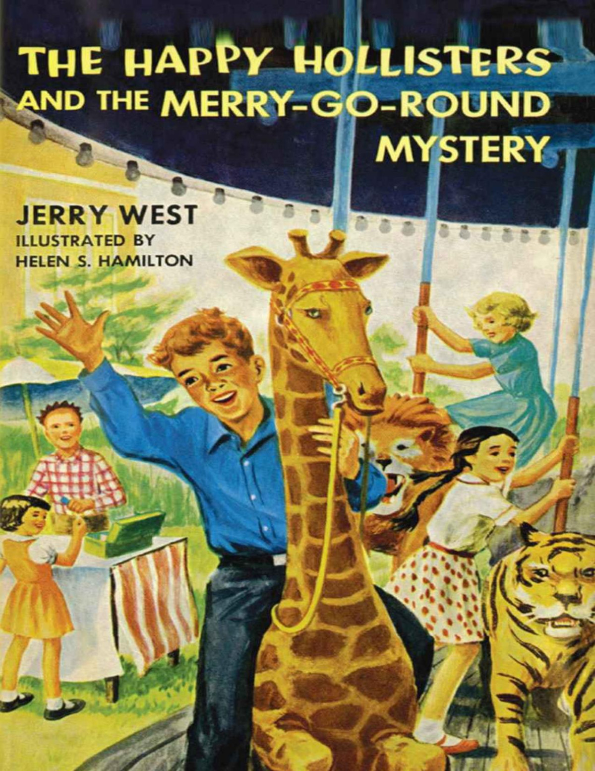 The Happy Hollisters And The Merrygoround Mystery Jerry West West