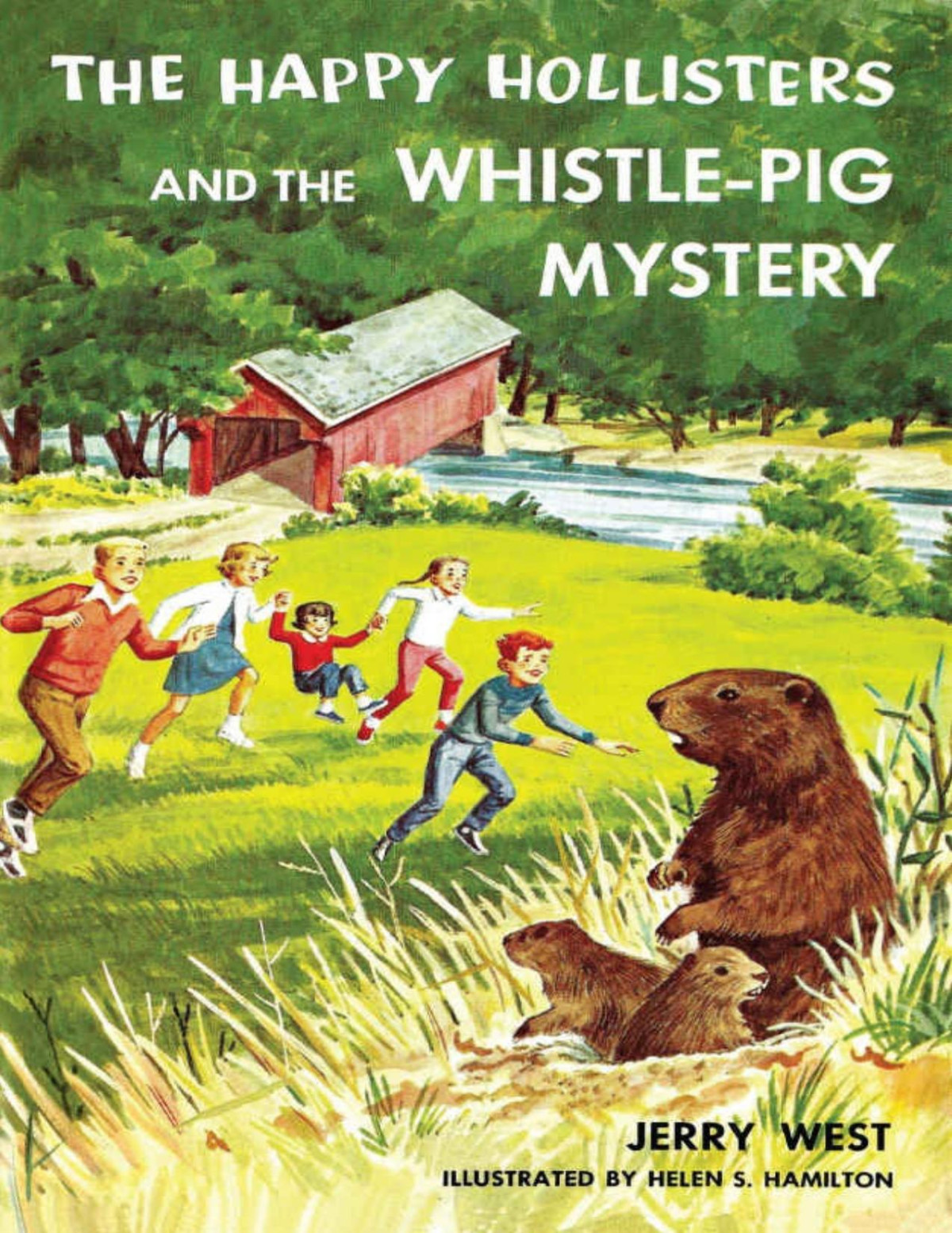 The Happy Hollisters And The Whistlepig Mystery Volume 28 Jerry West West