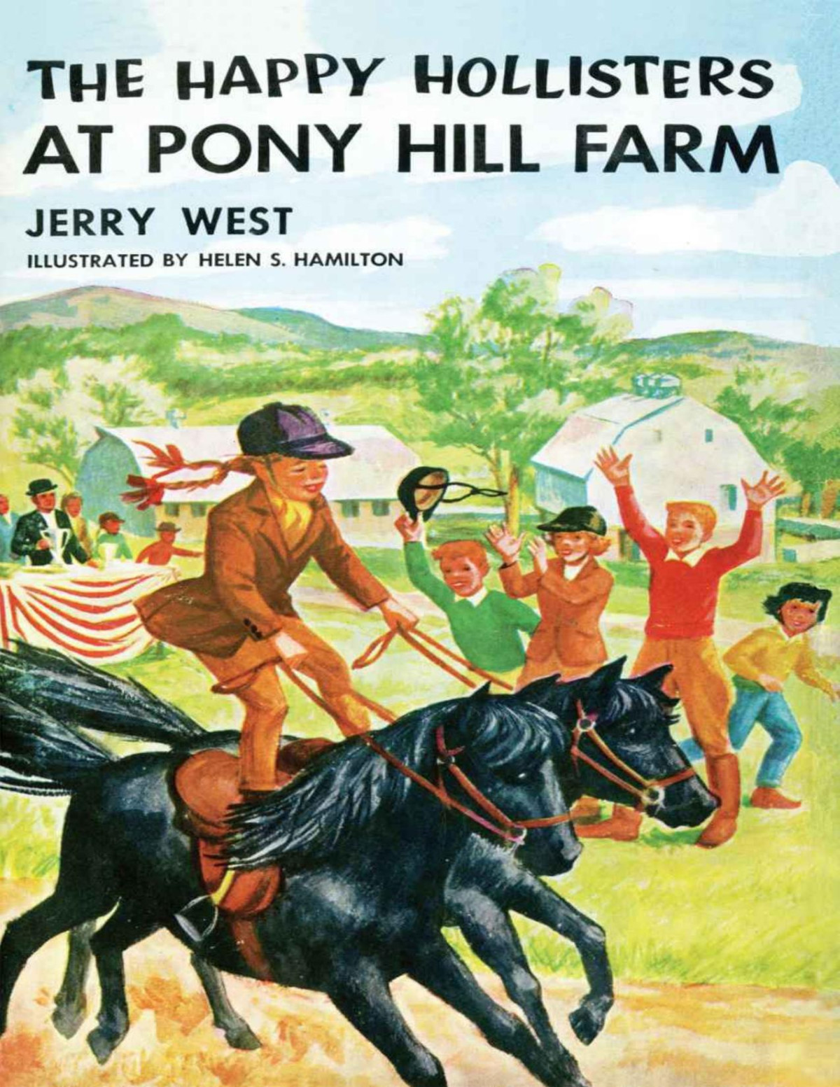 The Happy Hollisters At Pony Hill Farm Jerry West West Jerry
