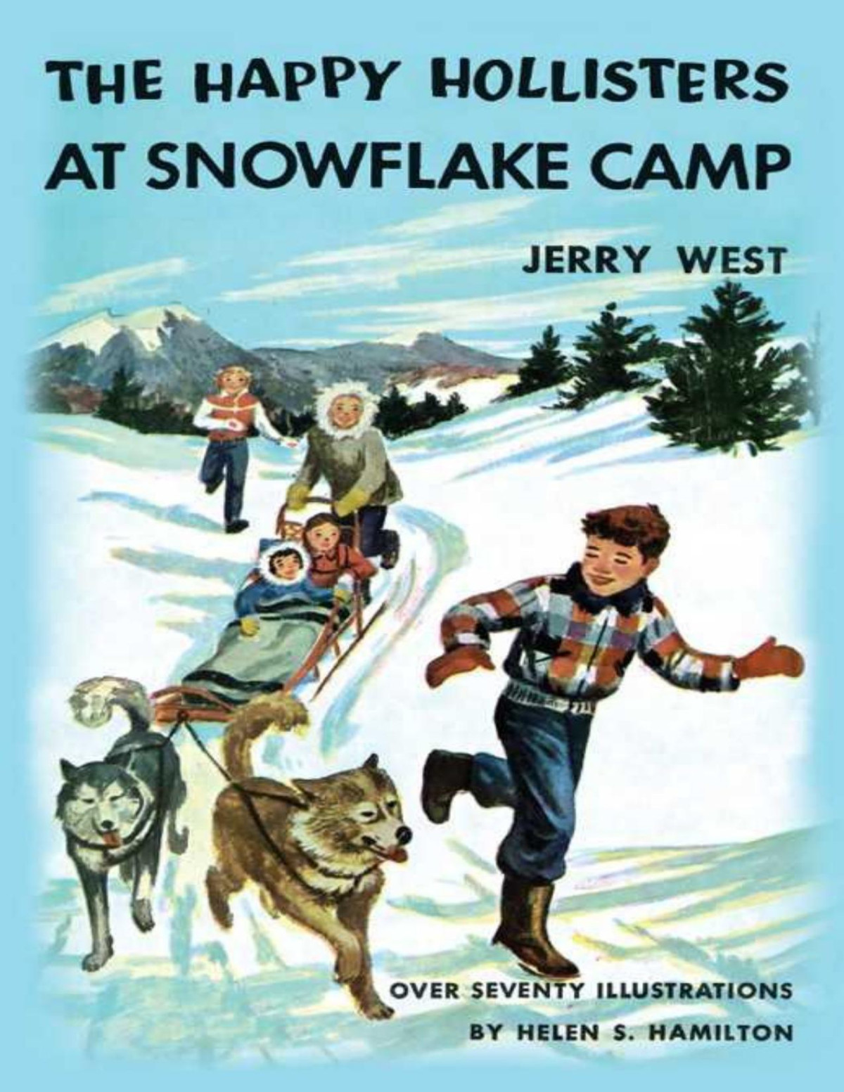 The Happy Hollisters At Snowflake Camp Jerry West West Jerry