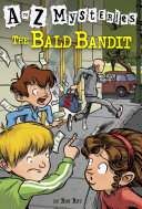 A To Z Mysteries The Bald Bandit Ron Roy
