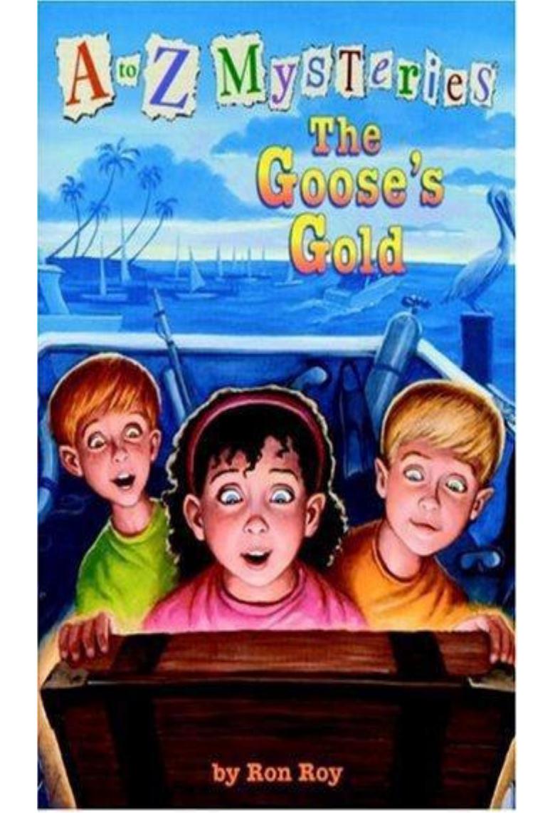 The Gooses Gold Ron Roy