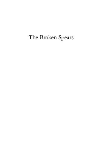 The Broken Spears The Aztec Account Of The Conquest Of Mexico Revised Miguel Lenportilla J Jorge Klor De Alva Lysander Kemp