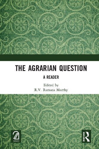 The Agrarian Question A Reader Rv Ramana Murthy